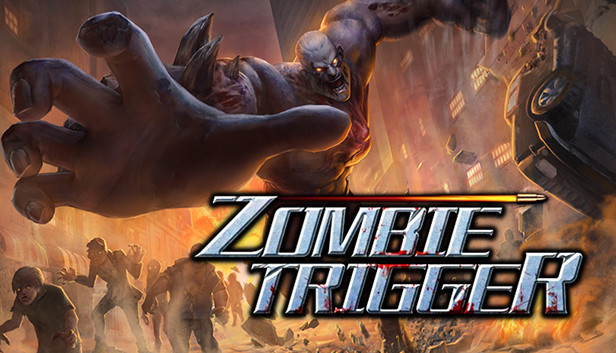 Zombie Trigger
