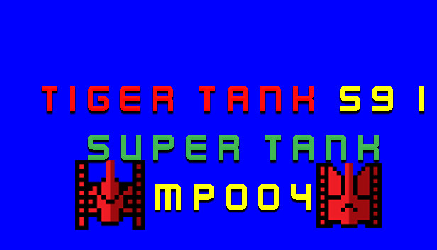 Tiger Tank 59 Ⅰ Super Tank MP004