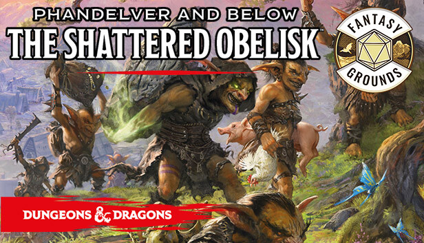 Fantasy Grounds - D&D Phandelver and Below: The Shattered Obelisk
