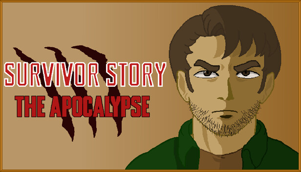 Survivor Story: The Apocalypse