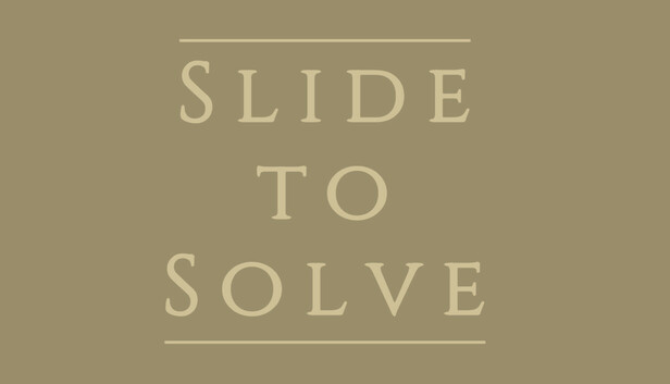 Slide to Solve