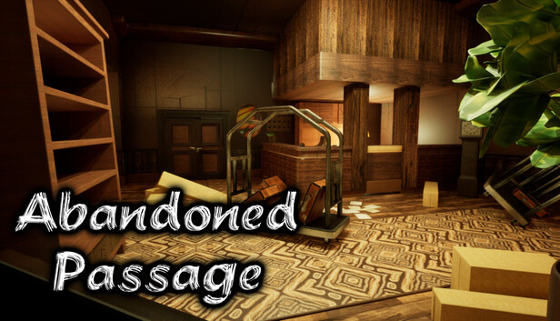 Abandoned Passage