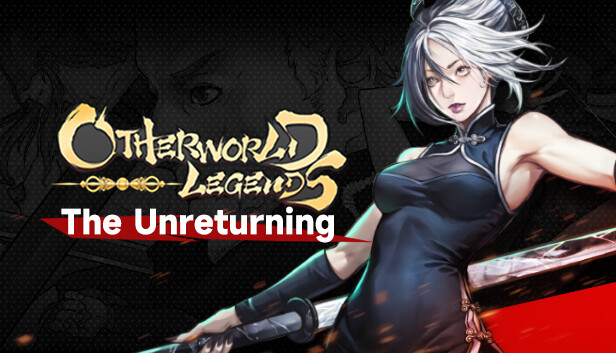 Otherworld Legends - Skin : The Unreturning