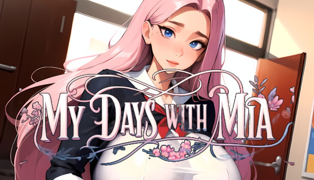 My Days With Mia