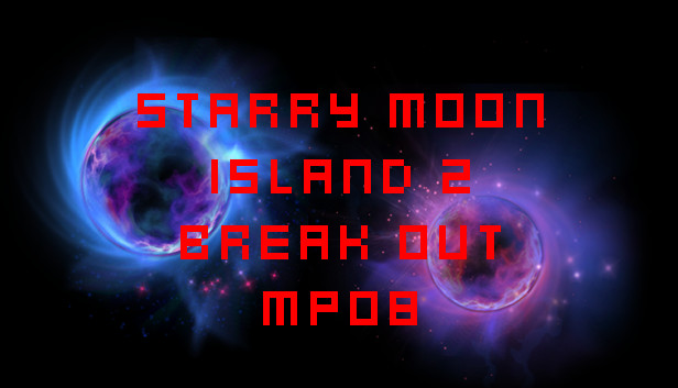 Starry Moon Island 2 Break Out MP08
