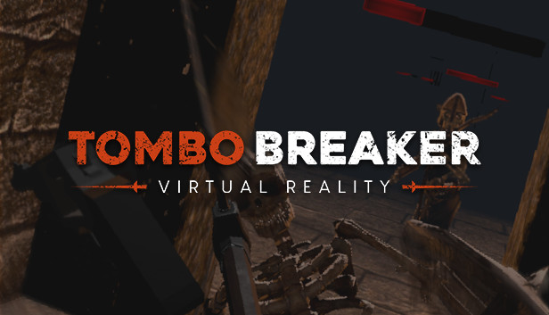 Tombo Breaker VR