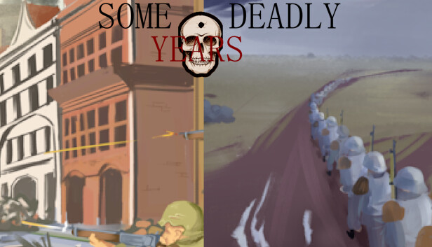Some Deadly Years