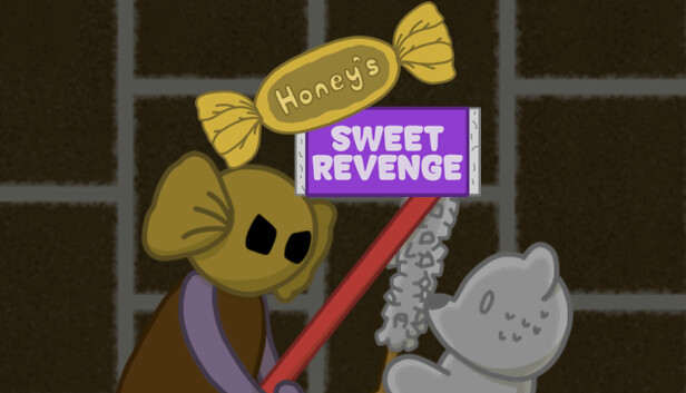 Honey's Sweet Revenge
