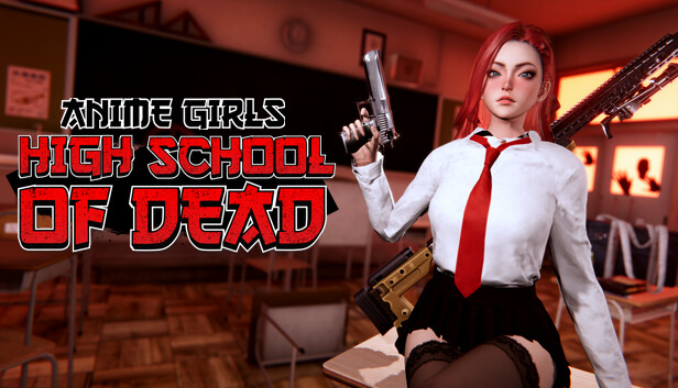 Anime Girls: Highschool of Dead