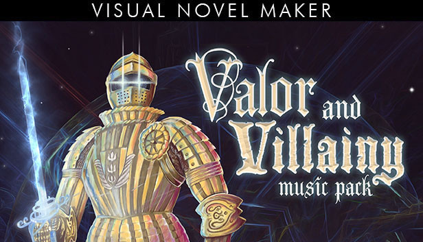 Visual Novel Maker - Valor And Villainy Music Pack
