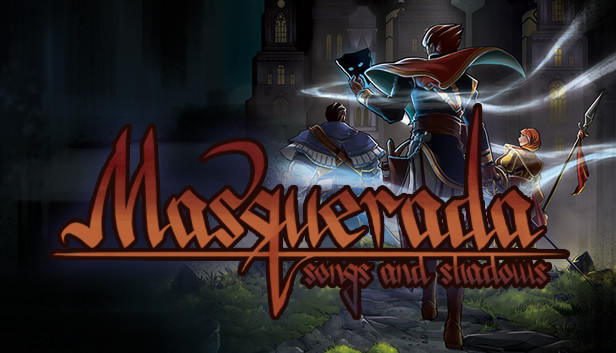 Masquerada: Songs and Shadows