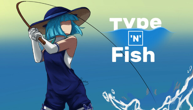 Type 'n' Fish
