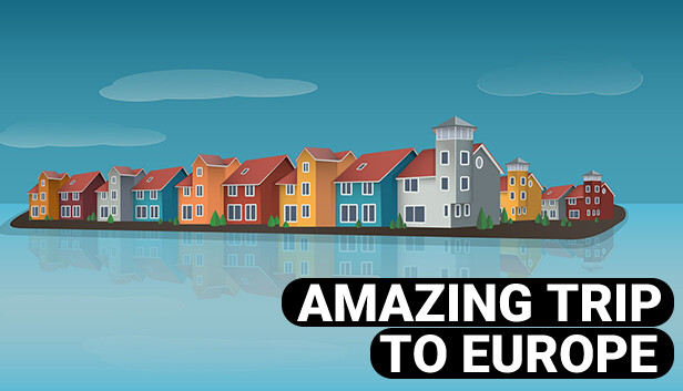 Amazing Trip to Europe