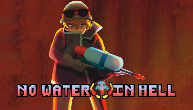 No Water in Hell