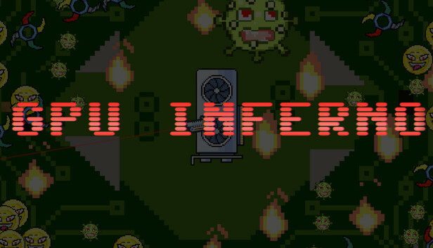 GPU Inferno