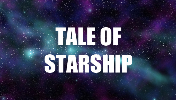 Tale Of Starship