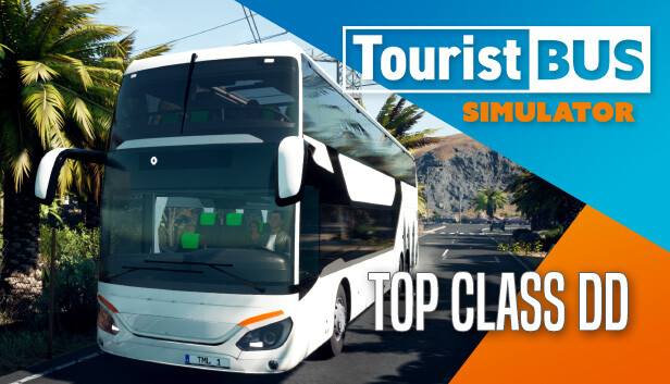 Tourist Bus Simulator - Top Class DD