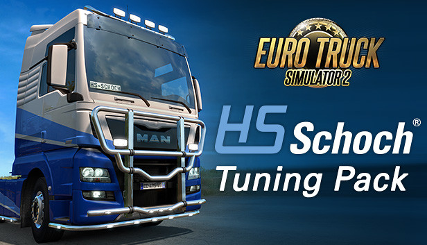 Euro Truck Simulator 2 - HS-Schoch Tuning Pack