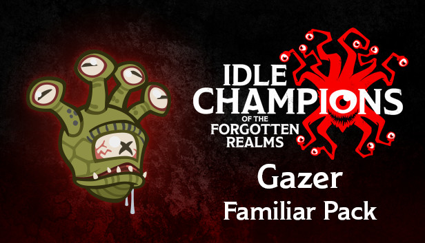 Idle Champions - Gazer Familiar