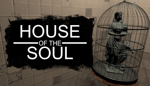 House of the Soul