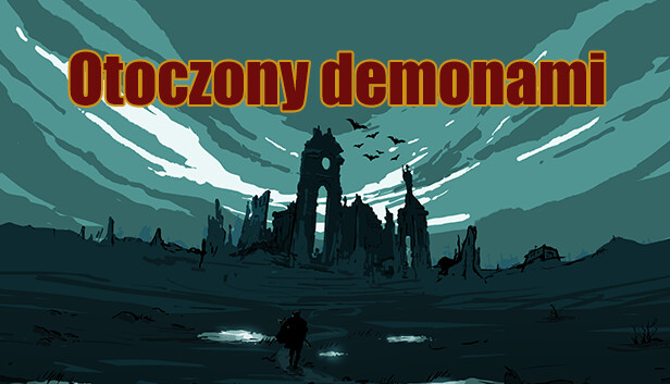 Otoczony demonami