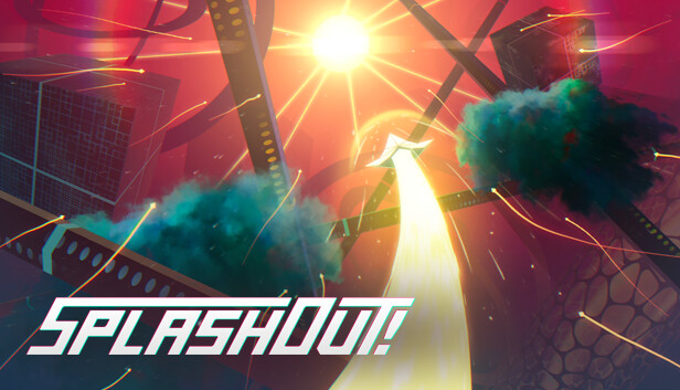 SPLASH OUT!