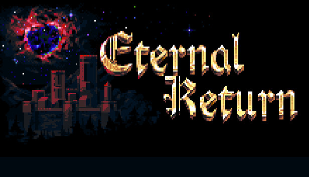 Eternal Return