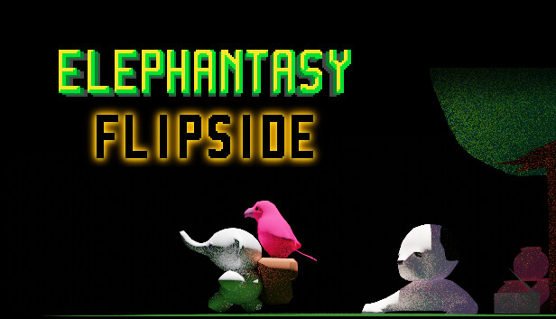 Elephantasy: Flipside