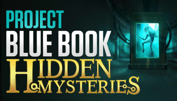 Project Blue Book: Hidden Mysteries