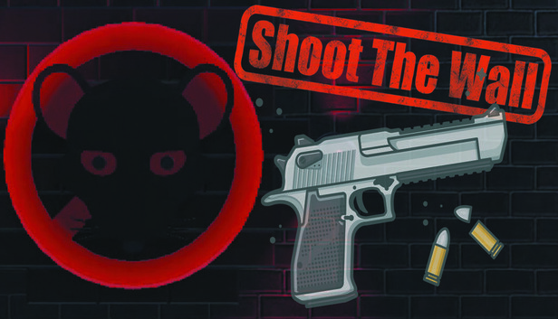 Shoot The Wall