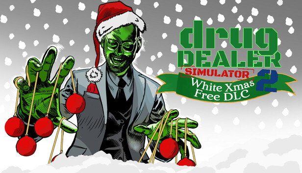 Drug Dealer Simulator 2: White Xmas Free DLC