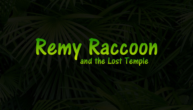 Remy Raccoon and the Lost Temple