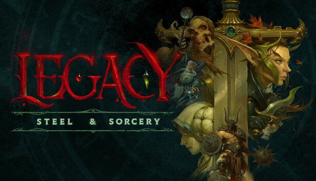 Legacy: Steel & Sorcery - Founder's Supporter Pack