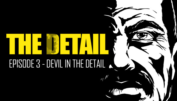The Detail Episode 3 - Devil in The Detail