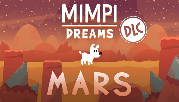 Mimpi Dreams - Mars DLC