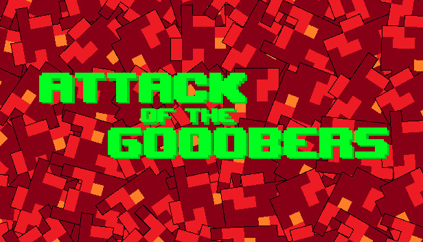 Attack of the Gooobers