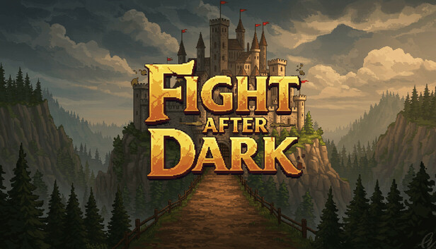 Fight after Dark