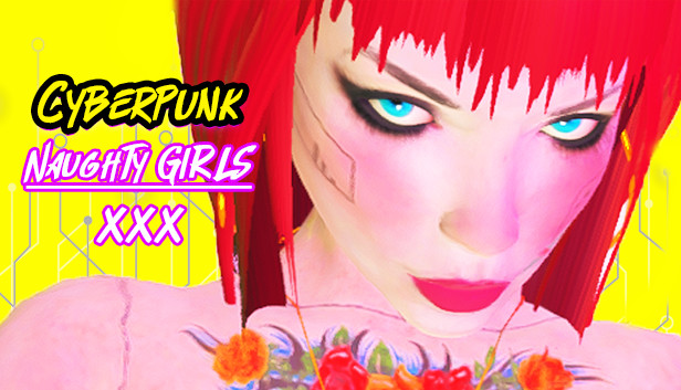 Cyberpunk naughty Girls XXX