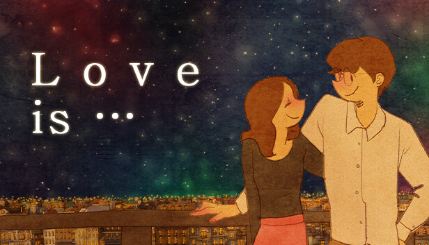 Love is...