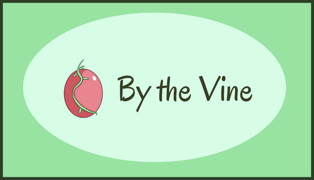 By the Vine: Chapter One