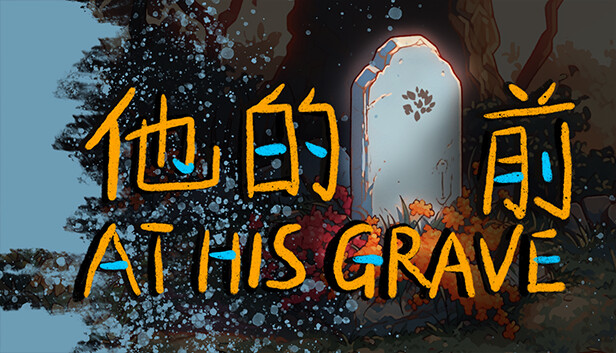 At His Grave