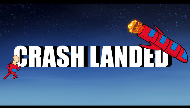 Crash Landed