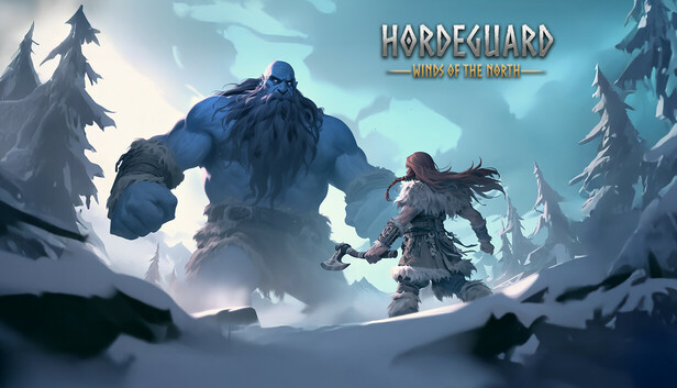 Hordeguard: Winds of the North
