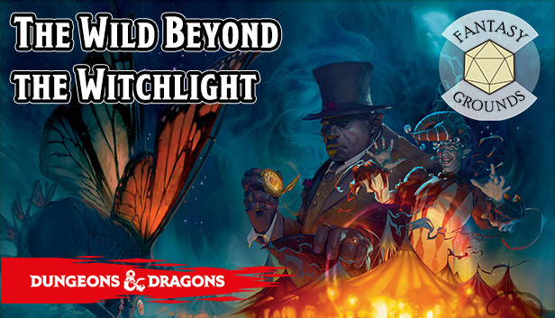 Fantasy Grounds - D&D The Wild Beyond the Witchlight