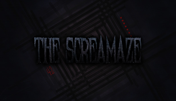 The ScreaMaze