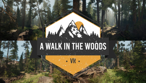 A Walk in the Woods