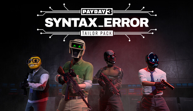 PAYDAY 3: Syntax Error Tailor Pack