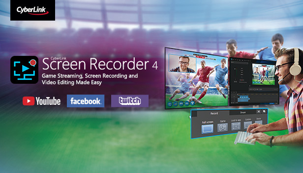 Cyberlink Screen Recorder 4  - Record your games, RPG, car game, shooting gameplay - Game Recording and Streaming Software