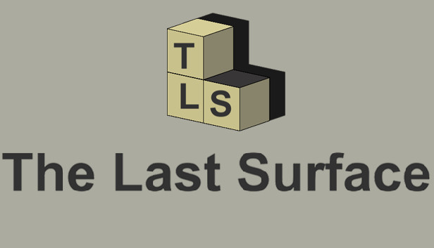 The Last Surface