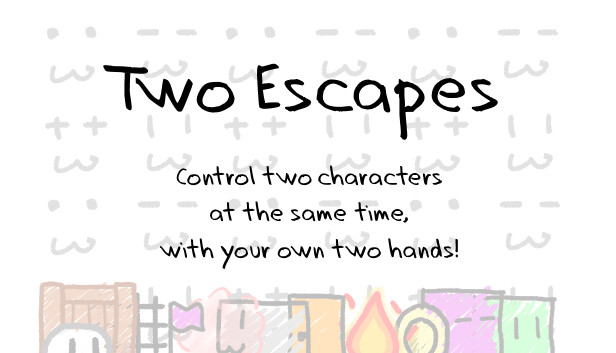 Two Escapes